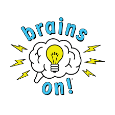Brains on