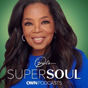 Super Soul podcast