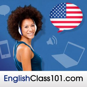 Learn English | EnglishClass101.com podcast