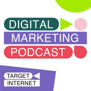 The Digital Marketing Podcast