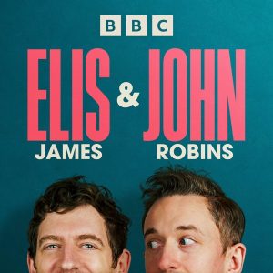 Elis James and John Robins podcast