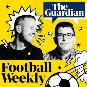 Football Weekly podcast