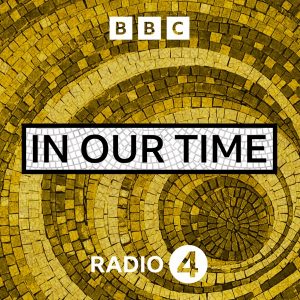 In Our Time podcast