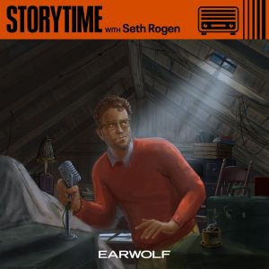 Storytime with Seth Rogen