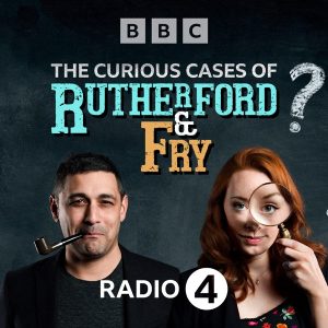 The Curious Cases of Rutherford & Fry podcast