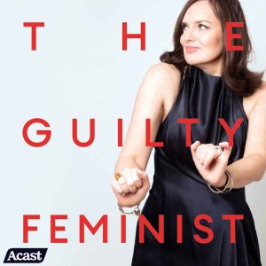 The Guilty Feminist podcast