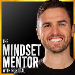 The Mindset Mentor podcast