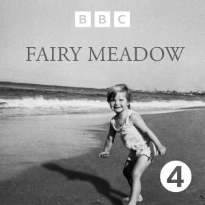 Fairy Meadow podcast