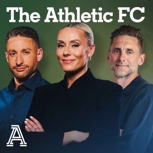 The Athletic Football Podcast