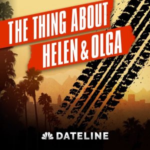 The Thing About Helen & Olga podcast