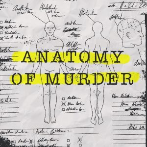 Anatomy of Murder podcast