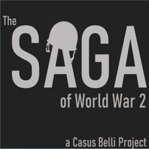 The Saga of World War 2: a Casus Belli Project
