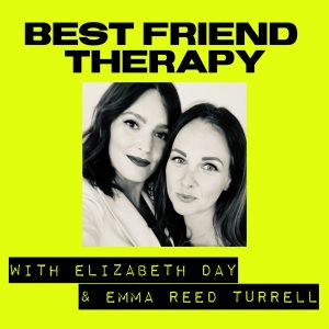 Best Friend Therapy podcast