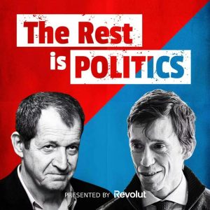 The Rest Is Politics podcast