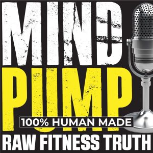 Mind Pump: Raw Fitness Truth podcast