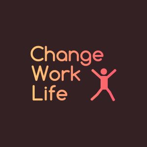 Change Work Life podcast