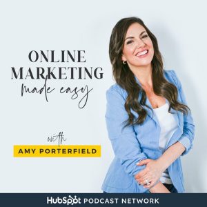 Online Marketing Made Easy with Amy Porterfield podcast