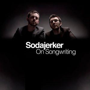 Sodajerker On Songwriting