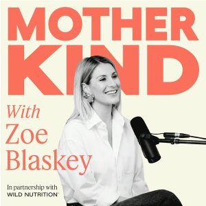 The Motherkind Podcast