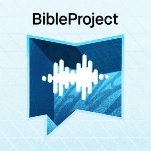 BibleProject podcast