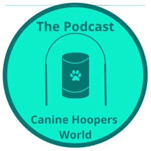 Canine Hoopers World podcast