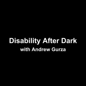 Disability After Dark podcast