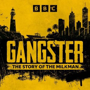 Gangster podcast