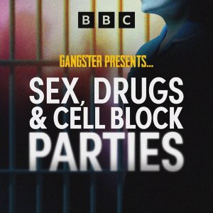 Gangster podcast