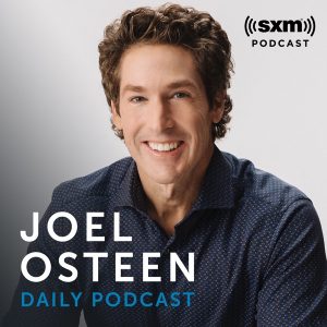 Joel Osteen Podcast