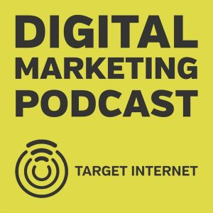 The Digital Marketing Podcast