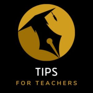 Tips for Teachers 