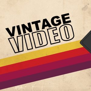 Vintage Video podcast