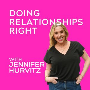 Doing Relationships Right Podcast
