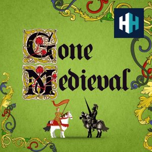 Gone Medieval podcast