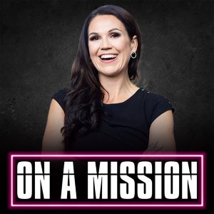 On a mission Podcast