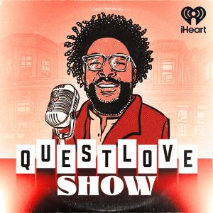 Questlove Supreme podcast