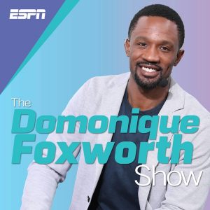 The Domonique Foxworth Show