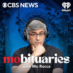 Mobituaries with Mo Rocca podcast