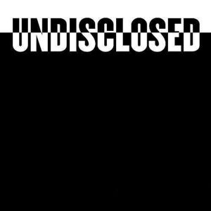 Undisclosed podcast