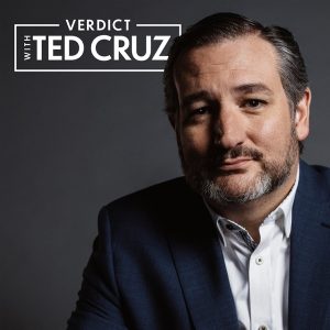 Verdict with Ted Cruz podcast