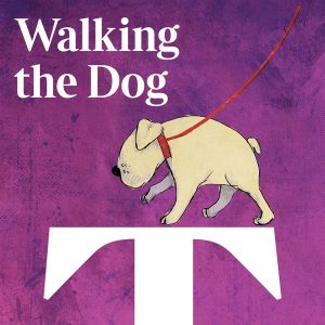 Walking The Dog with Emily Dean podcast