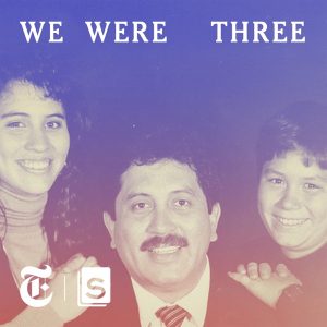 We Were Three podcast
