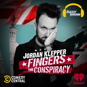 Jordan Klepper Fingers the Conspiracy podcast