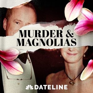 Murder & Magnolias podcast