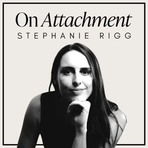 On Attachment podcast