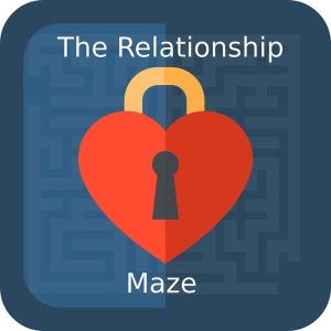 The Relationship Maze