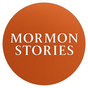 Mormon Stories - LDS