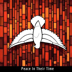 Peace In Their Time podcast