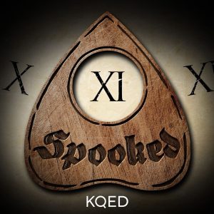 Snap Judgment Presents: Spooked