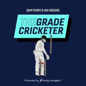Cricket: The Grade Cricketer Podcast